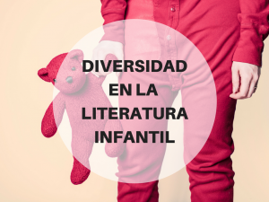 La diversidad en la literatura infantil