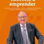 atrevete-a-emprender-la-vision-para-alcanzar-el-exito-de-uno-de-los-mayores-incubadores-de-negocios-de-internet-de-las-dos-ultimas-decadas