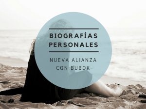 BIOGRAFÍAS PERSONALES y BUBOK,  unidos para crecer