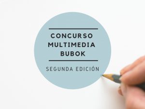 II edición del Concurso Literatura Multimedia Bubok